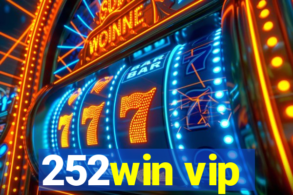 252win vip